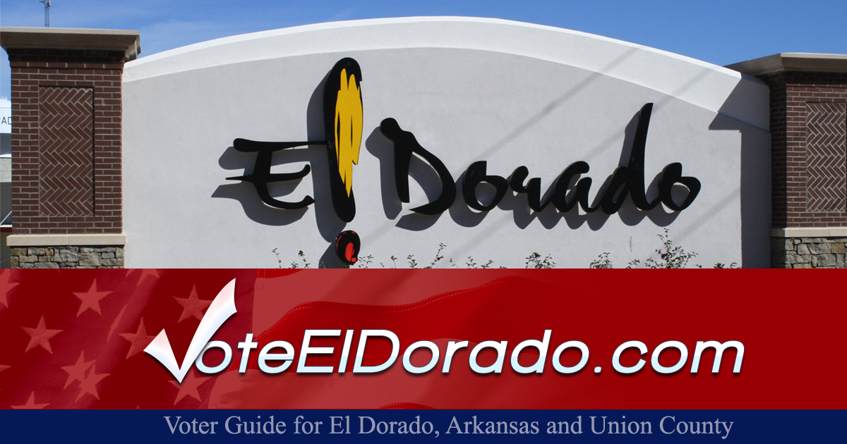 El Dorado Arkansas Voter Guide Information on Candidates